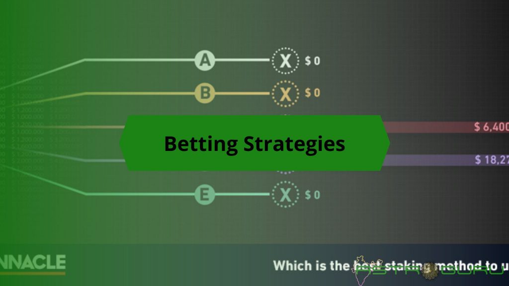 Betting Strategies