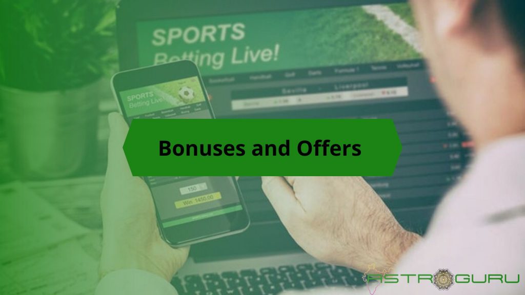 Bonuses and Offers