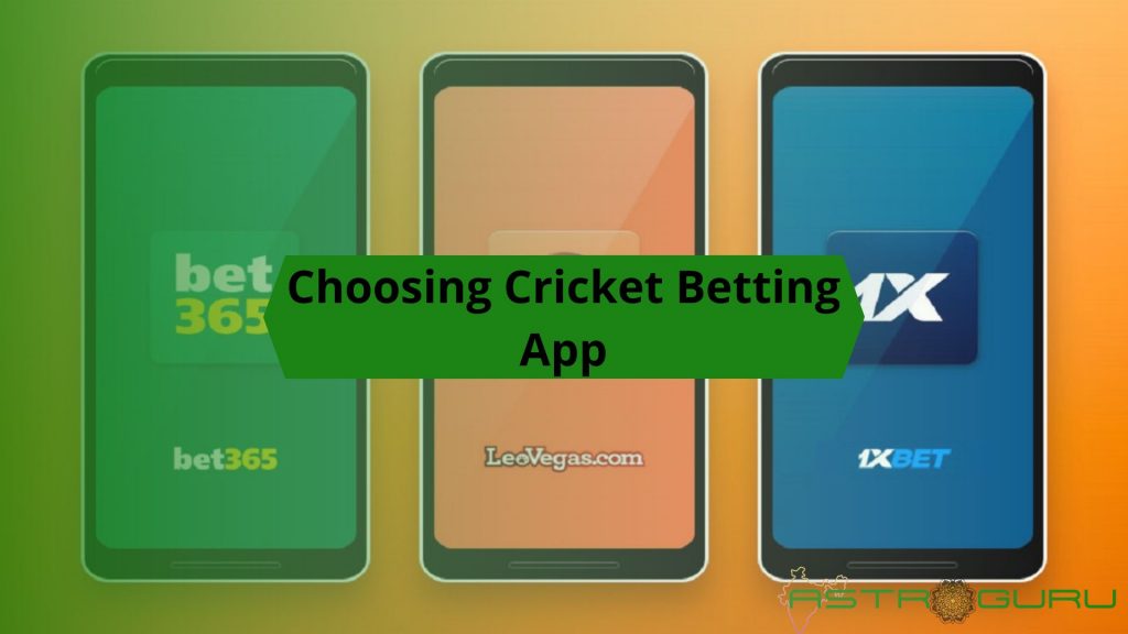 Choosing Cricket Betting App