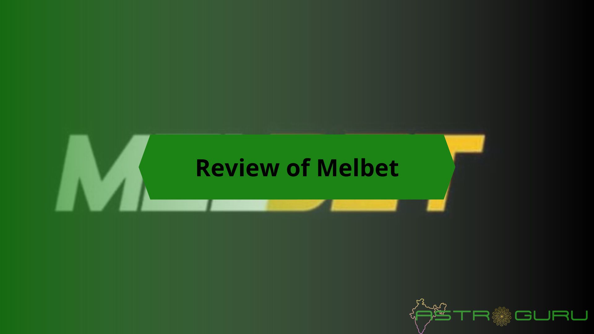 Comprehensive Review of Melbet