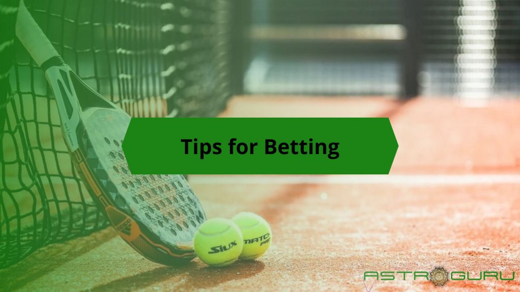 Tips for Betting on Tennis