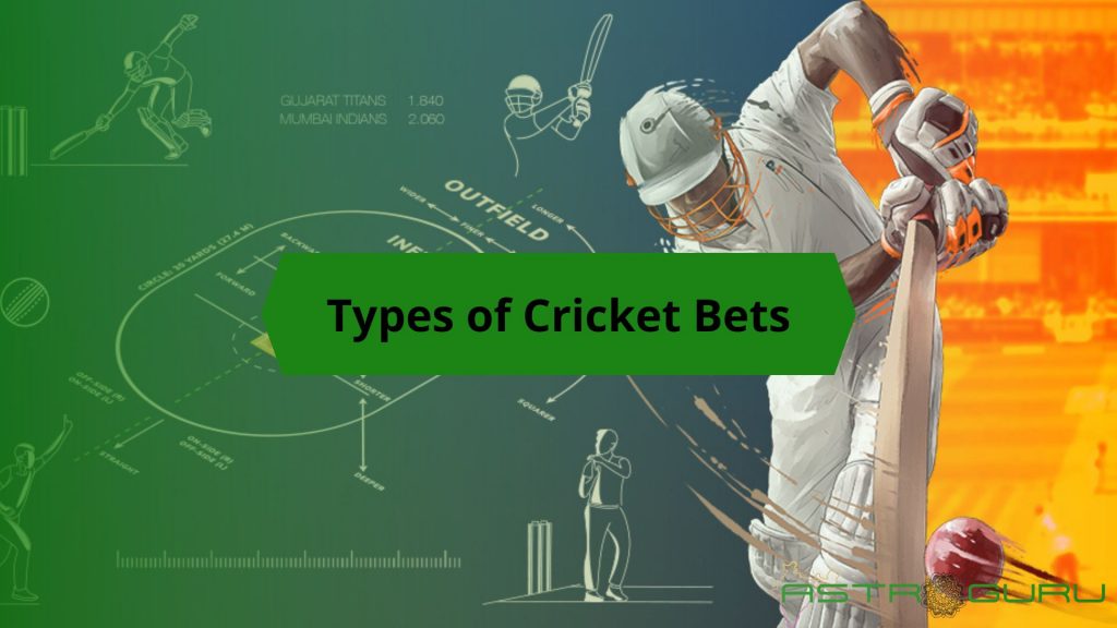 Types of Cricket Bets